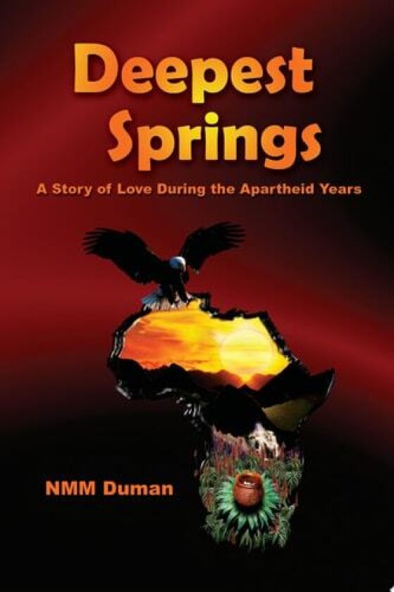 Deepest Springs av Nmm Duman (Paperback)