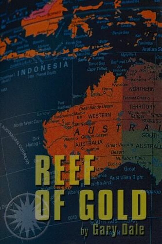 Reef of Gold av Gary Dale (Paperback)