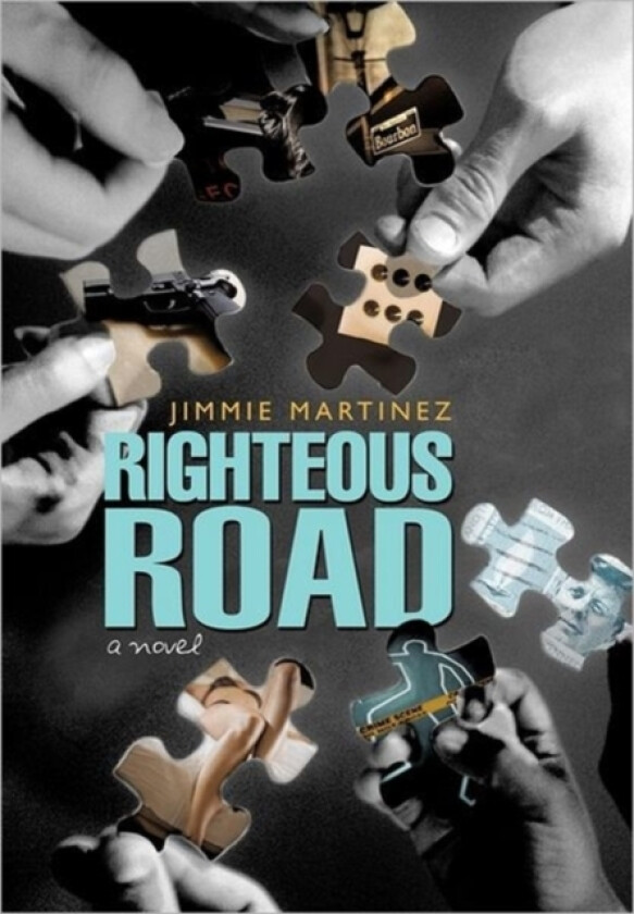 Righteous Road av Jimmie Martinez (Hardcover)