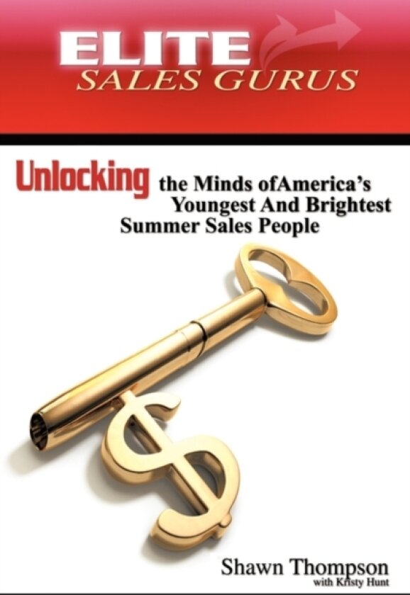 Elite Sales Gurus av Shawn Thompson (Hardcover)