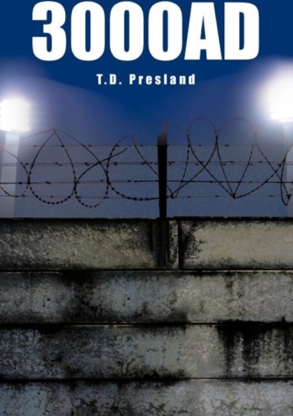 3000ad av T.D. Presland (Paperback)