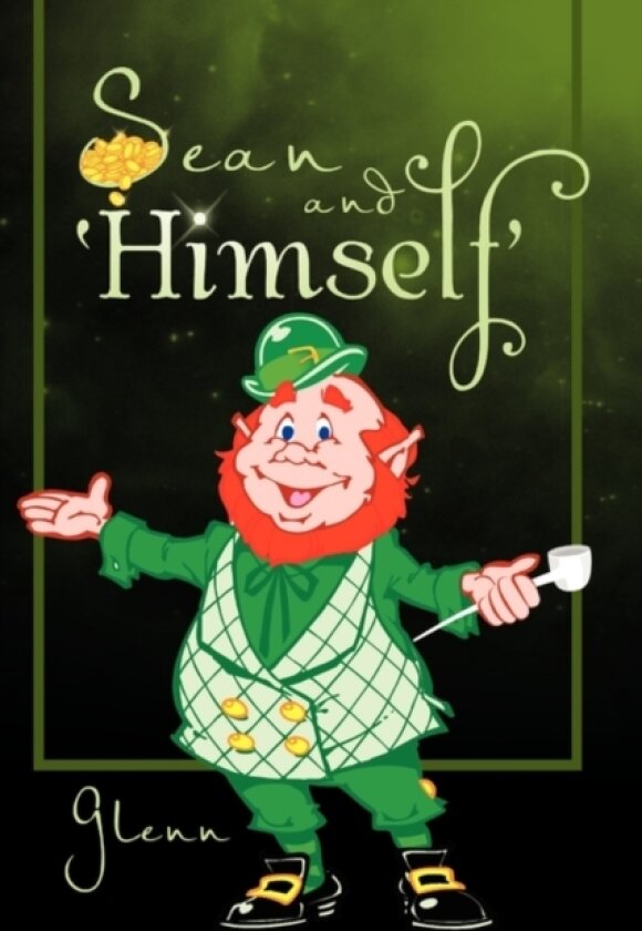 Sean and 'Himself' av John Letsch Cheryl Glenn (Paperback)