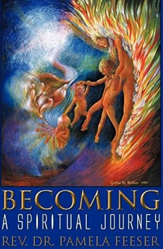 Becoming av REV Dr Pamela Feeser (Hardcover)