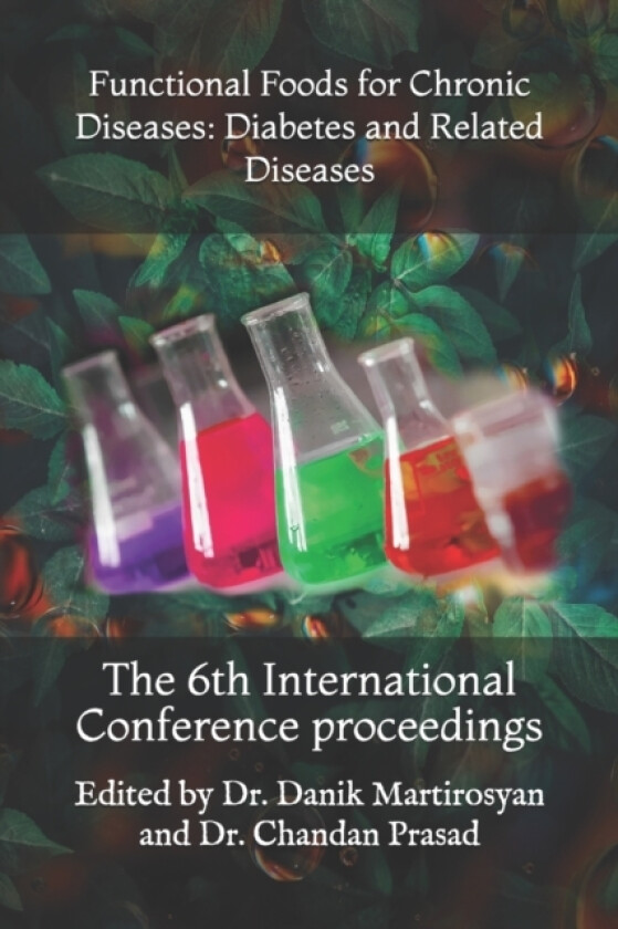 Functional Foods for Chronic Diseases av Chandan Prasad, Danik M PhD Martirosyan (Paperback)