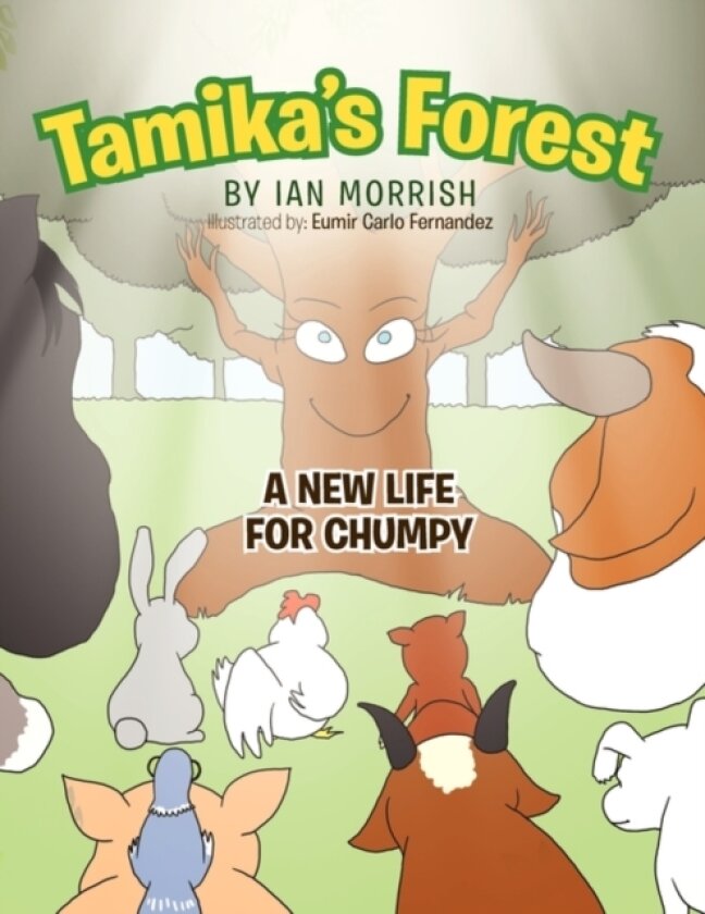 Tamika's Forest av Ian Morrish (Paperback)