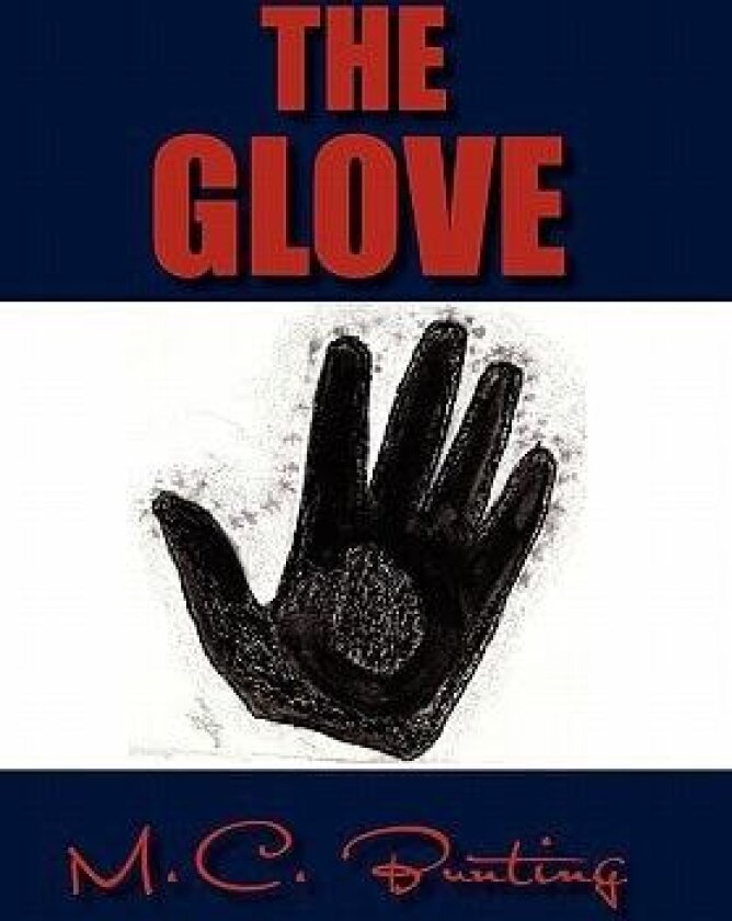 The Glove av M C Bunting (Paperback)