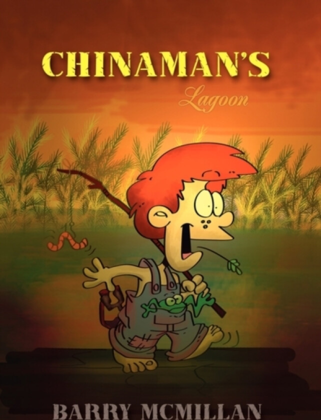 Chinaman's Lagoon av Barry McMillan (Hardcover)