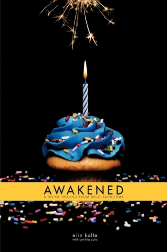 Awakened av Erin Kalte (Hardcover)