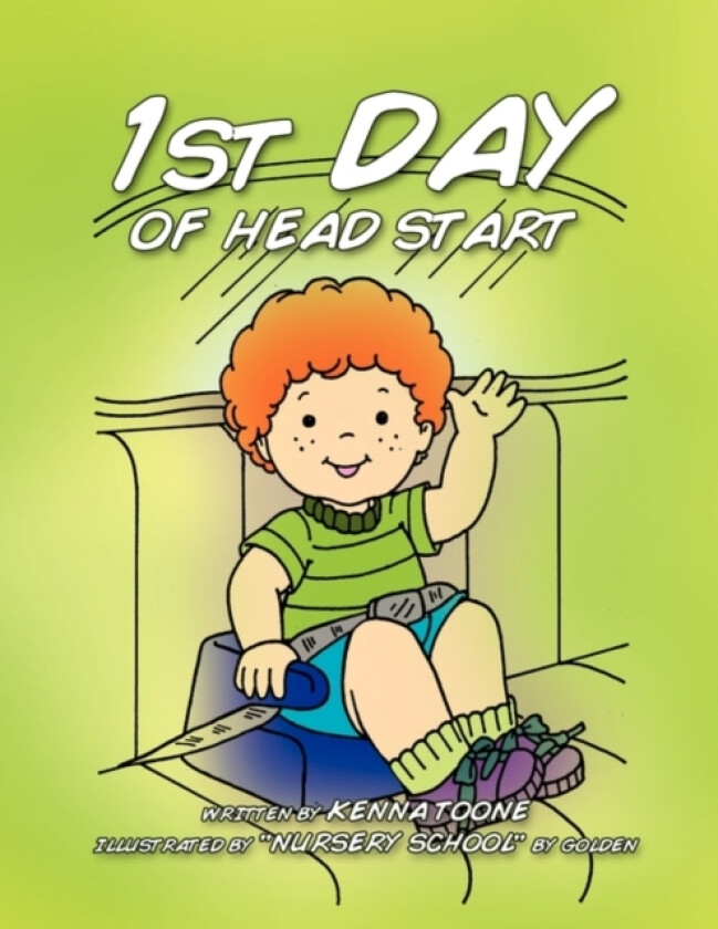 1st Day of Head Start av Kenna Toone (Paperback)