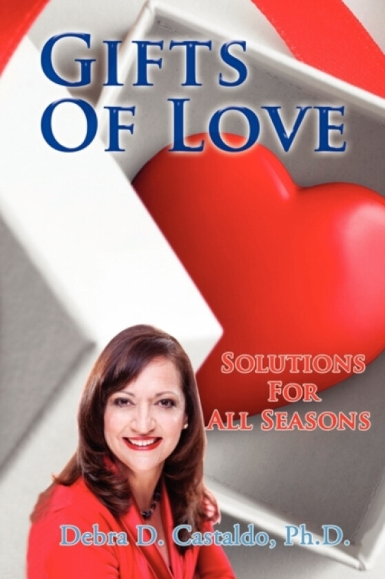Gifts of Love av Debra D Ph D Castaldo (Paperback)