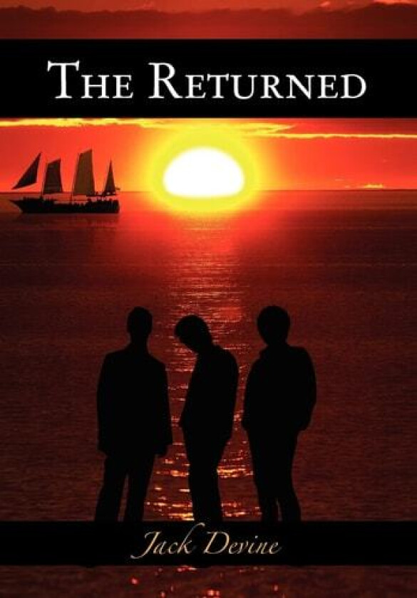 The Returned av Jack Devine (Hardcover)