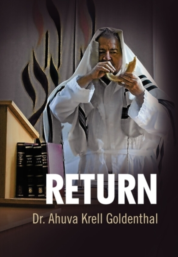 Return av Dr Ahuva Krell Dr Goldenthal (Hardcover)