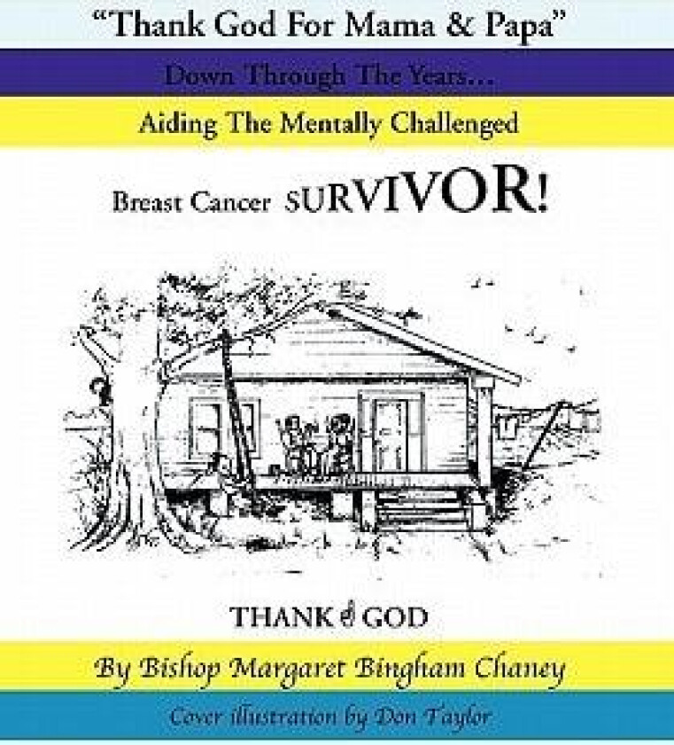 Thank God for Mama & Papa av Bishop Margaret Bingham Chaney (Paperback)