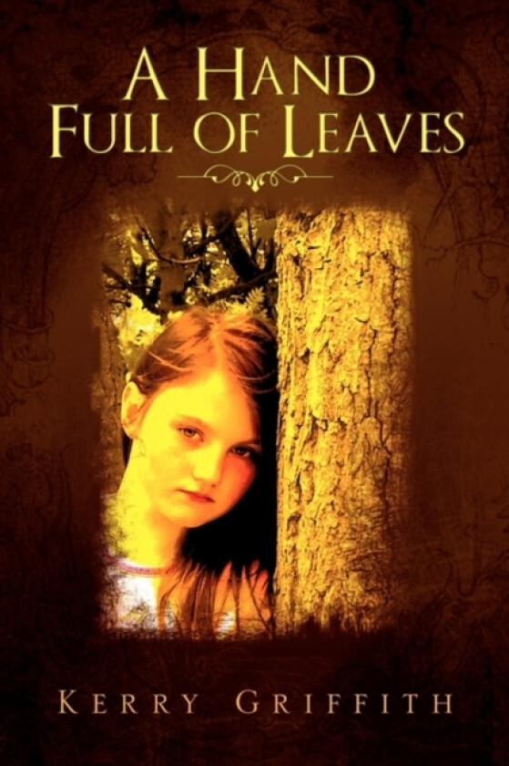 A Hand Full of Leaves av Kerry Griffith (Paperback)
