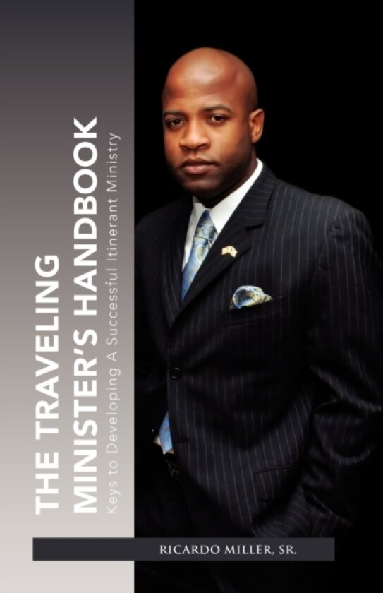 The Traveling Minister's Handbook av Ricardo Sr Miller (Paperback)