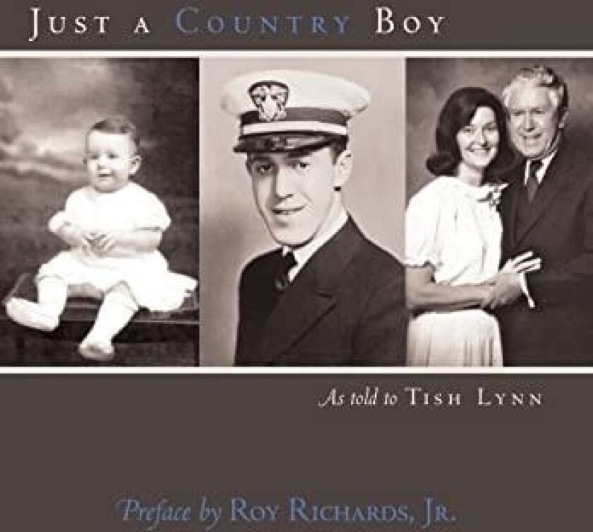 Just a Country Boy: As Told to Tish Lynn av Roy Richards Jr (Hardcover)