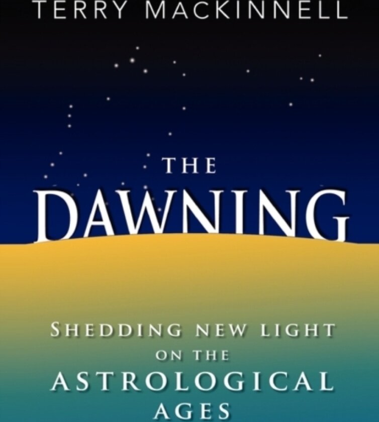 The Dawning av Terry Mackinnell (Hardcover)