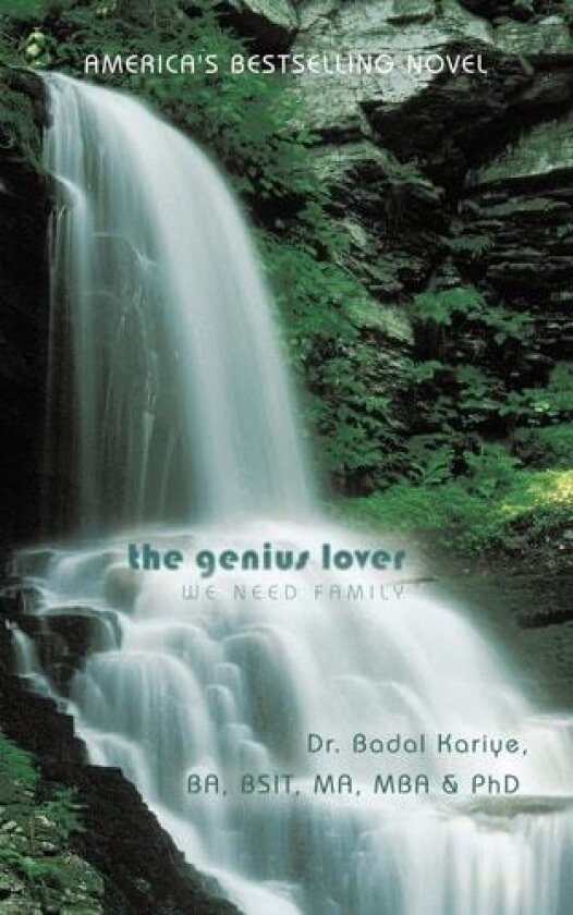 The Genius Lover av Dr.Badal Kariye BA BSIT MA MBA & PhD (Paperback)