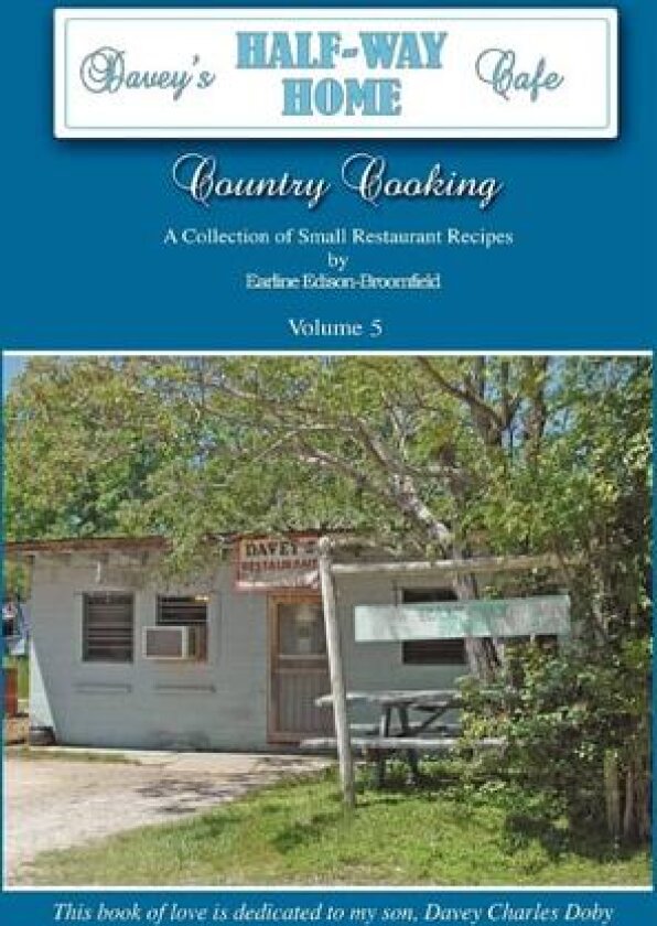 Davey's Half-Way Home Cafe av Davey Doby (Paperback)