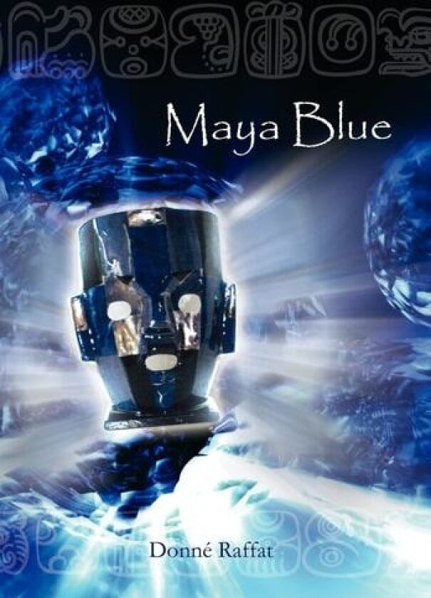 Maya Blue av Donn Raffat (Hardcover)