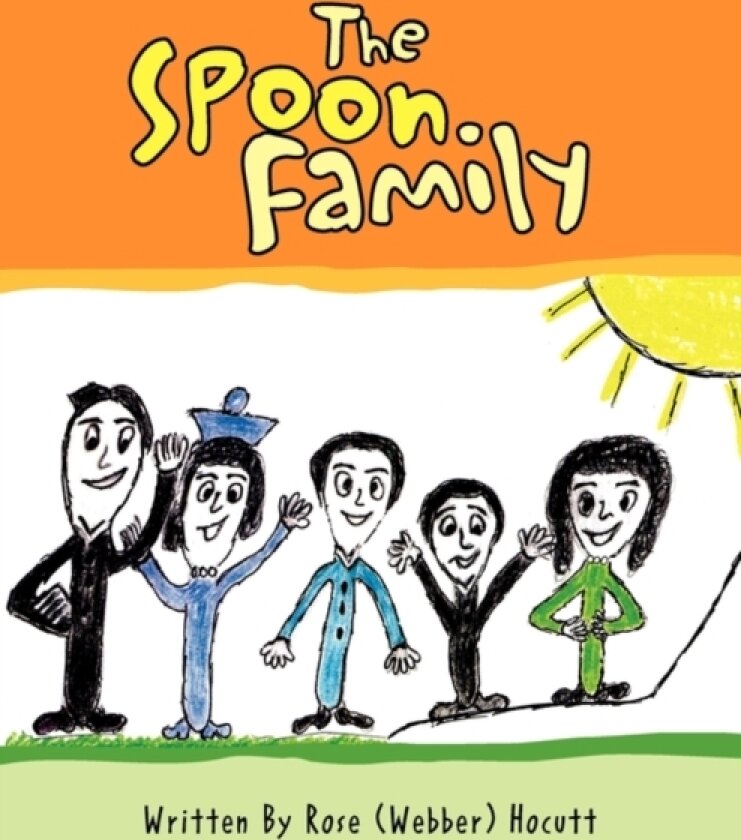 The Spoon Family av Rose Hocutt (Paperback)