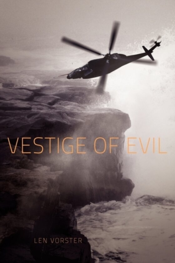 Vestige of Evil av Len Vorster (Paperback)