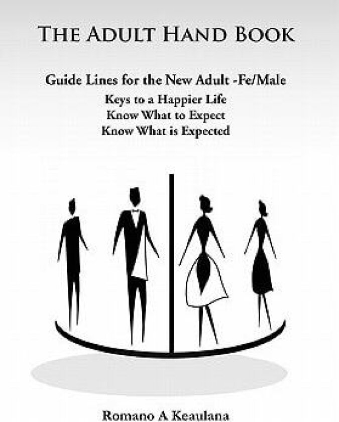 The Adult Hand Book av Romano A Keaulana (Paperback)
