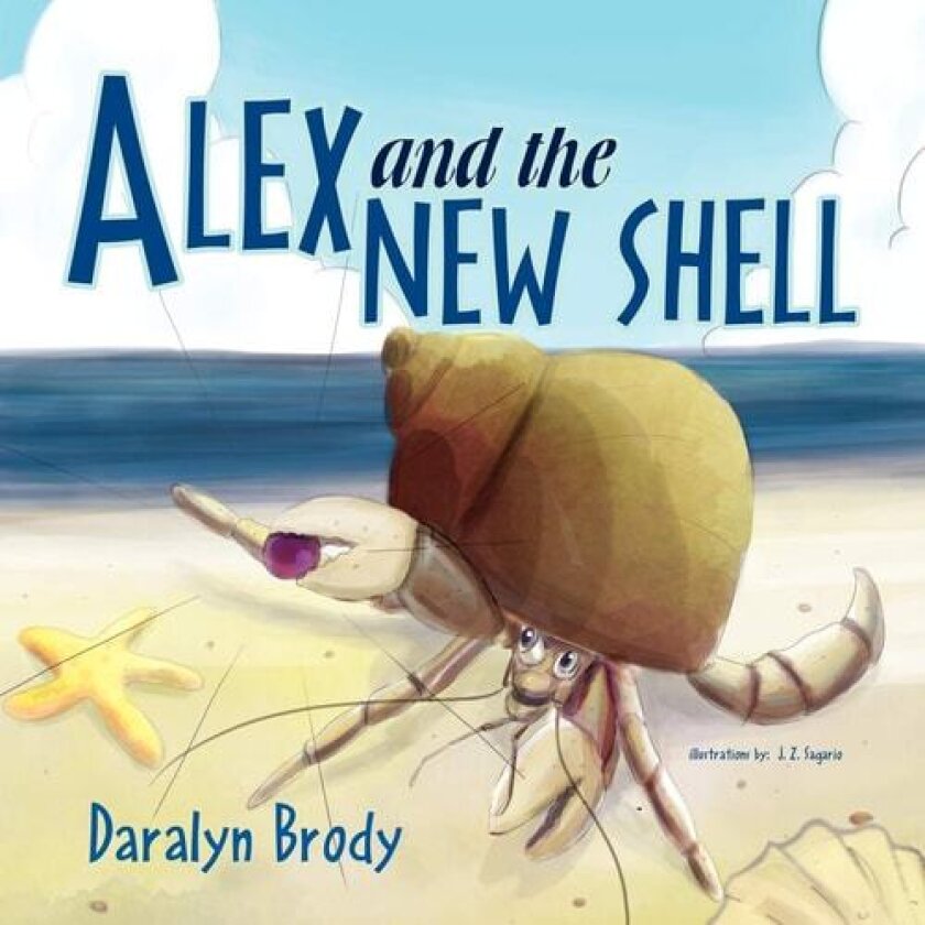 Alex and the New Shell av Daralyn Brody (Paperback)