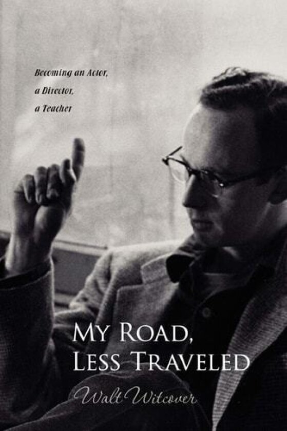 My Road, Less Traveled av Walt Witcover (Paperback)