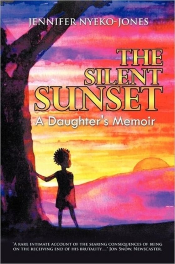The Silent Sunset av Jennifer Nyeko-Jones (Paperback)