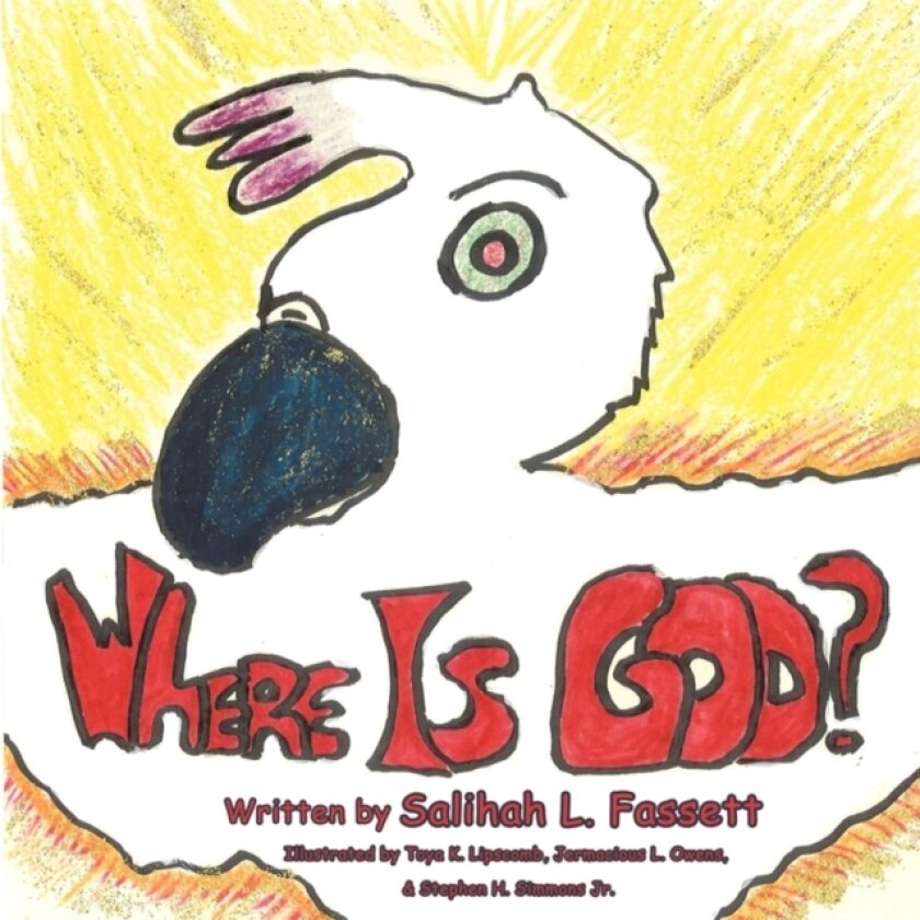 Where Is God? av Salihah L. Fassett (Paperback)