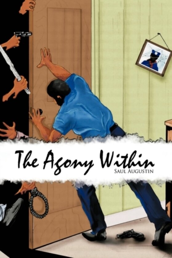The Agony Within av Saul Augustin (Paperback)