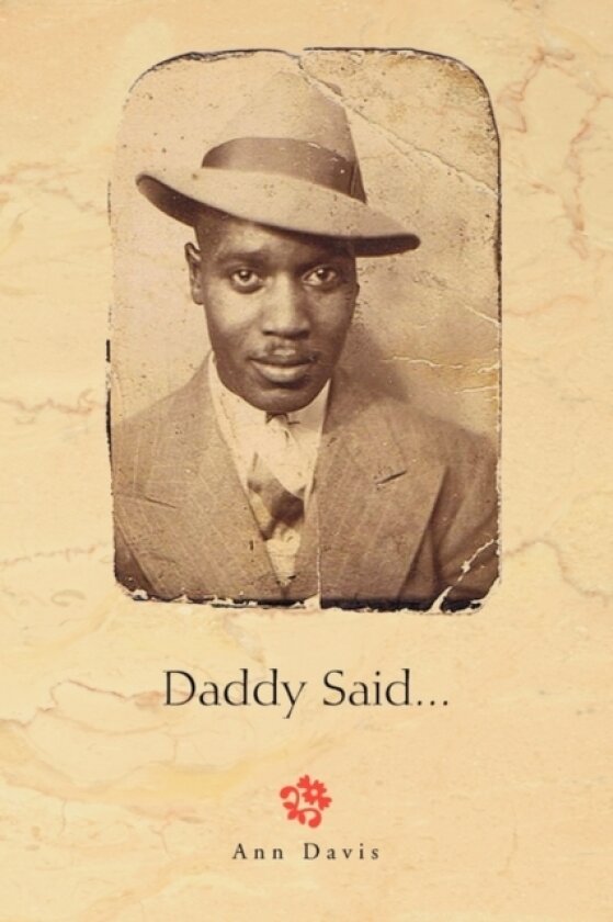 Daddy Said... av Ann Davis (Paperback)