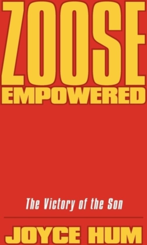 Zoose Empowered av Joyce Hum (Hardcover)