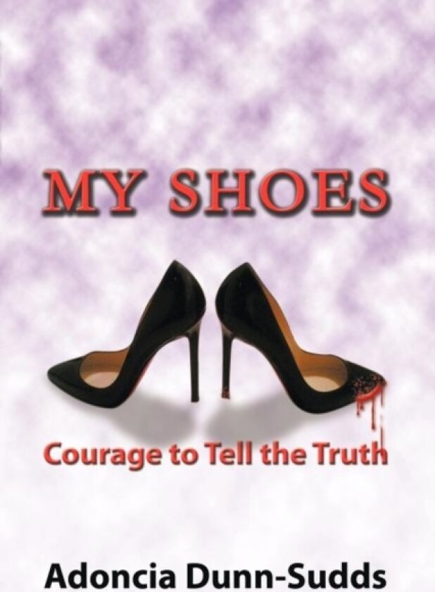 My Shoes av Adoncia Dunn-Sudds (Paperback)
