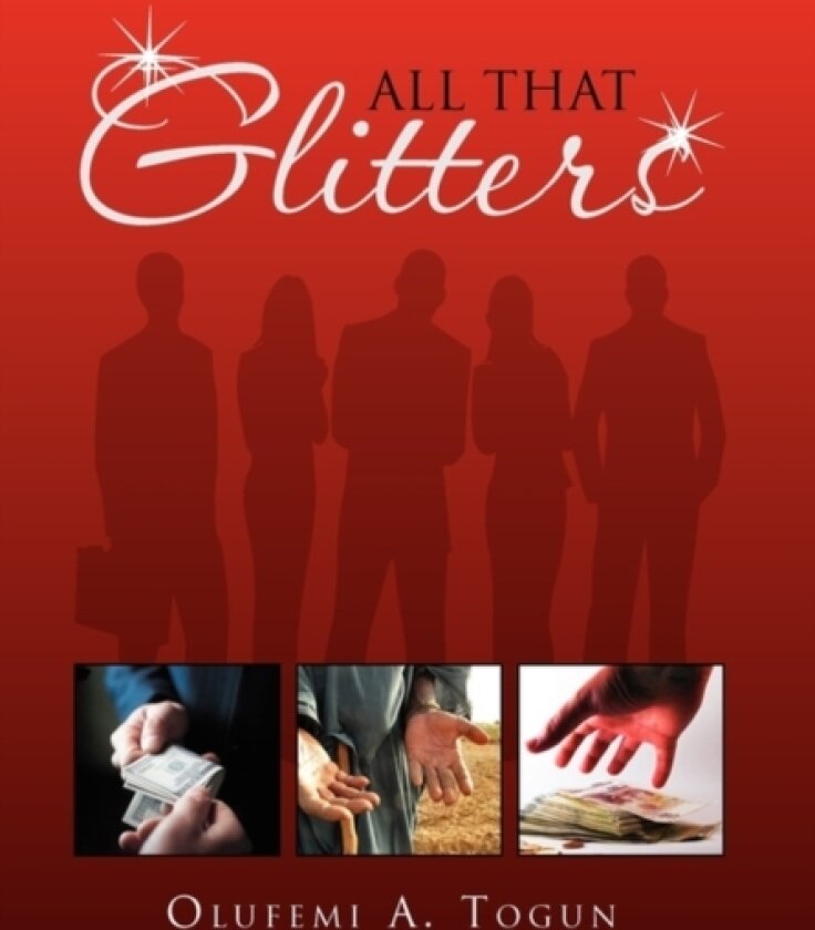 All That Glitters av Olufemi A Togun (Hardcover)