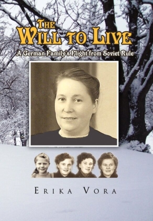 The Will to Live av Erika Vora (Hardcover)