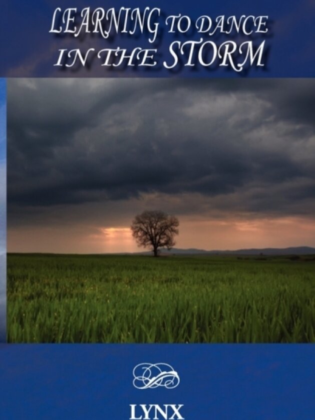 Learning to Dance in the Storm av Lynx (Paperback)