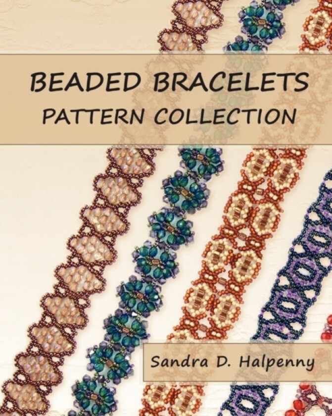 Beaded Bracelets Pattern Collection av Sandra D Halpenny (Paperback)
