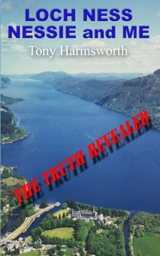 Loch Ness Nessie and Me av Tony Harmsworth (Paperback)