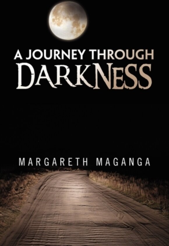 A Journey Through Darkness av Margareth Maganga (Paperback)