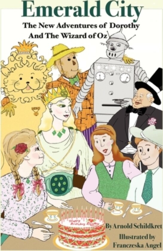 Emerald City av Arnold Schildkret (Hardcover)
