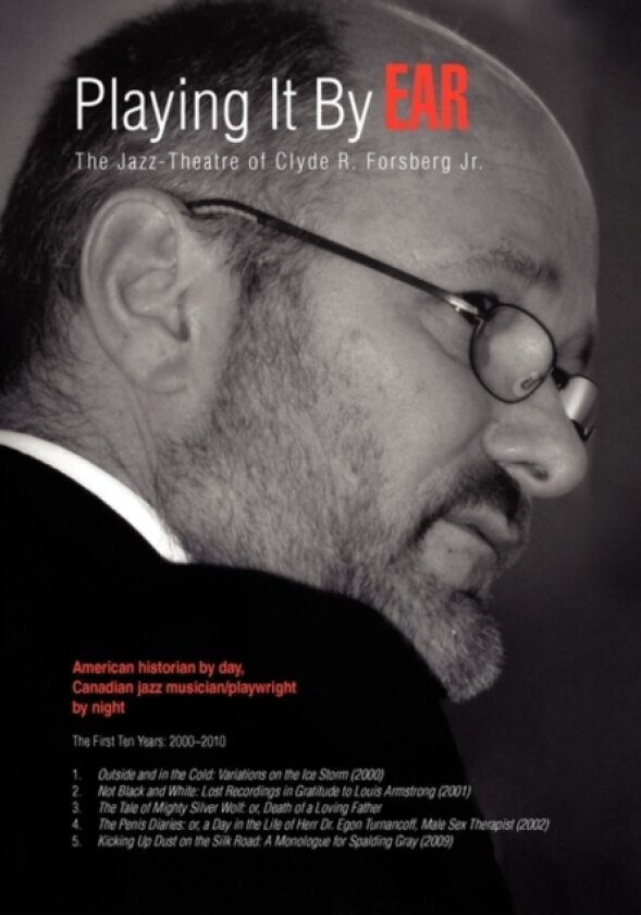 Playing It by Ear av Clyde R Jr Forsberg (Paperback)