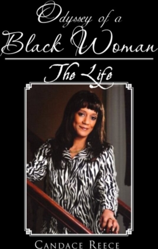 Odyssey of a Black Woman av Candace Reece (Paperback)