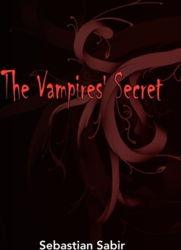 The Vampires' Secret av Sebastian Sabir (Paperback)