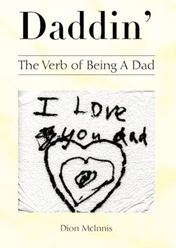 Daddin' av Dion McInnis (Hardcover)