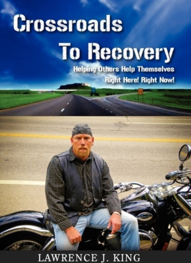 Crossroads to Recovery av Lawrence J King (Hardcover)