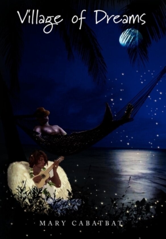 Village of Dreams av Mary Cabatbat (Paperback)