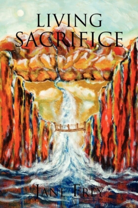 Living Sacrifice av Jane Frey (Paperback)