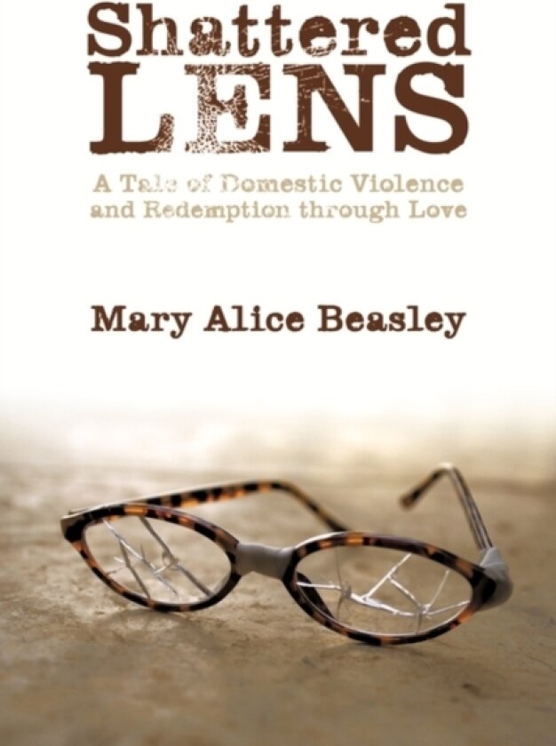 Shattered Lens av Mary Alice Beasley (Paperback)